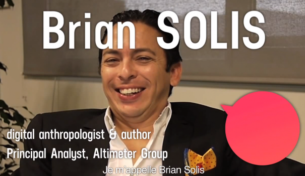 Interview Brian Solis  “Les entreprises doivent être compétitives pour survivre au darwinisme digital”